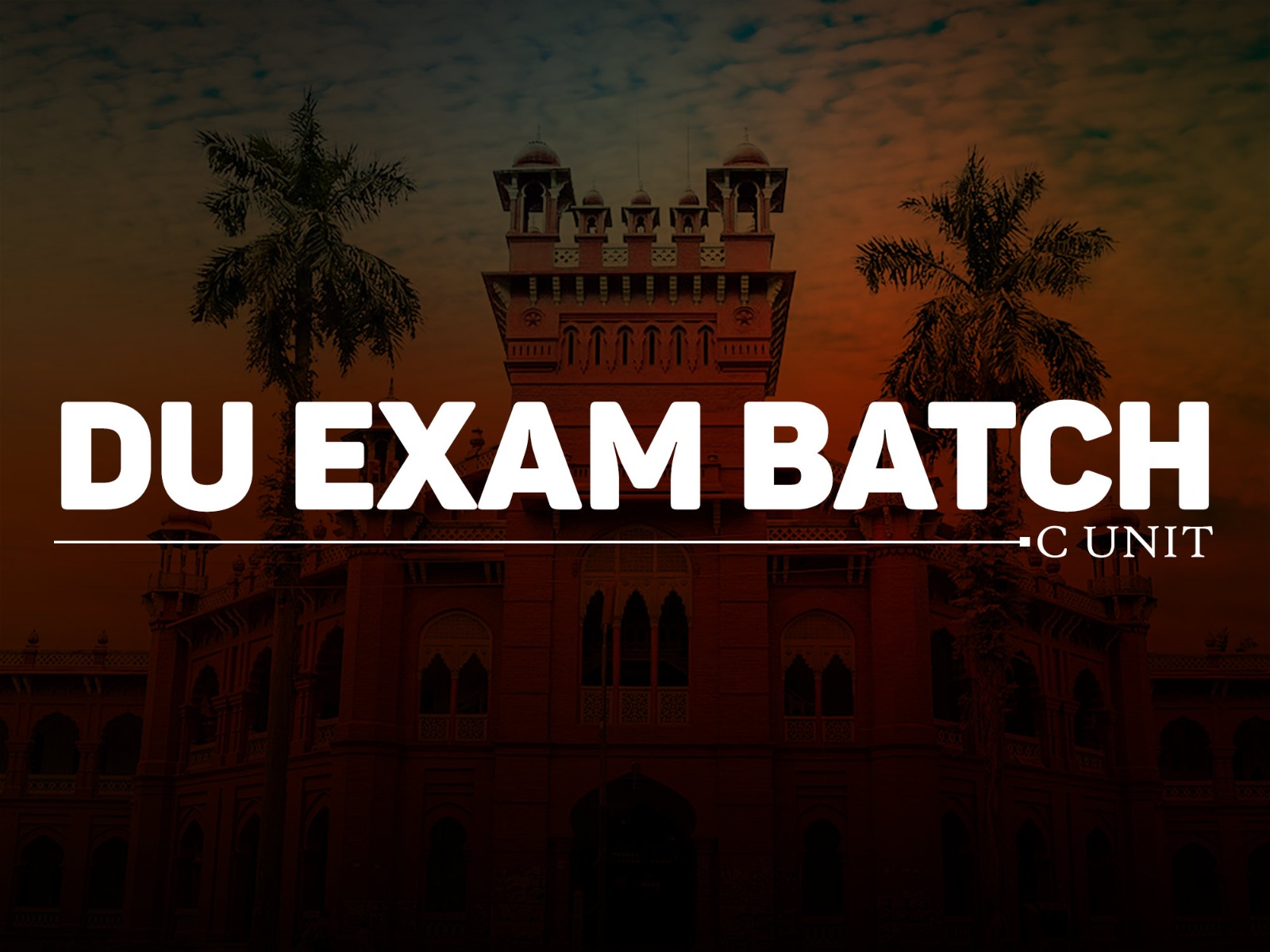 DU EXAM C Unit || 2024